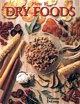 Denna DeLong's book How To Dry Foods.